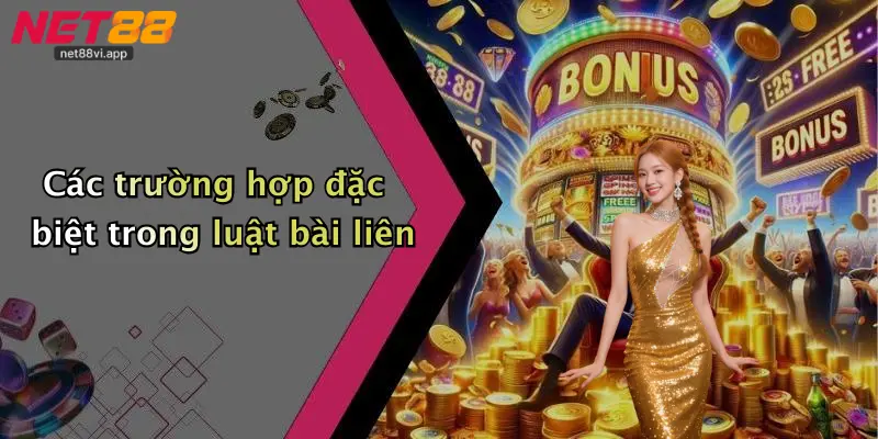Luật Chơi Bài Liên 3 Các trường hợp đặc biệt trong luật bài liên