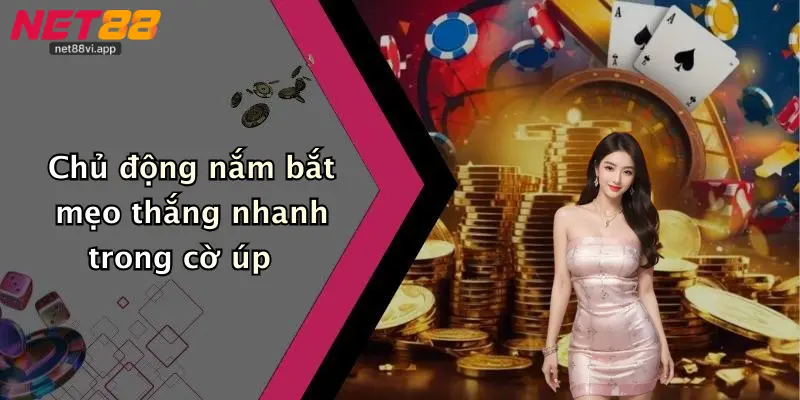 Luật Chơi Cờ Úp 5 Chủ động nắm bắt mẹo thắng nhanh trong cờ úp